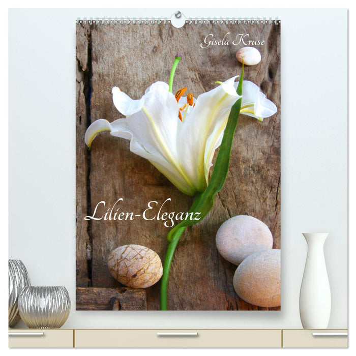 Lilien-Eleganz (CALVENDO Premium Wandkalender 2025)