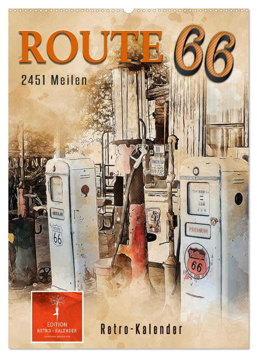 Route 66 - 2451 Meilen (CALVENDO Wandkalender 2025)