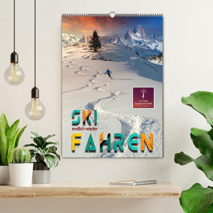 Endlich wieder Skifahren (CALVENDO Wandkalender 2025)