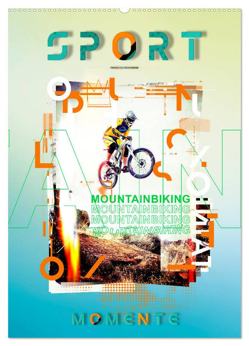 Sport Momente (CALVENDO Wandkalender 2025)