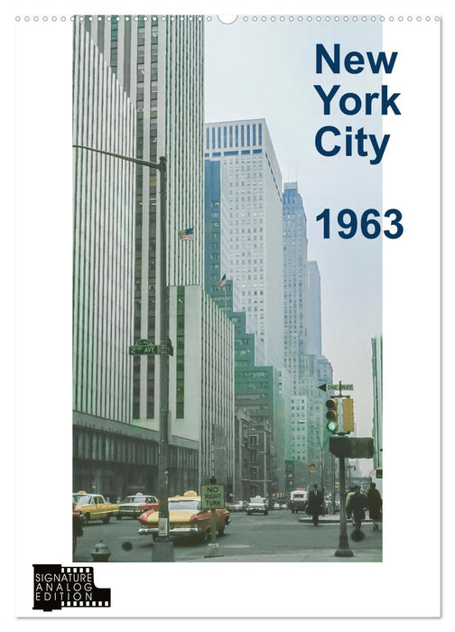 New York City 1963 (CALVENDO Wandkalender 2025)