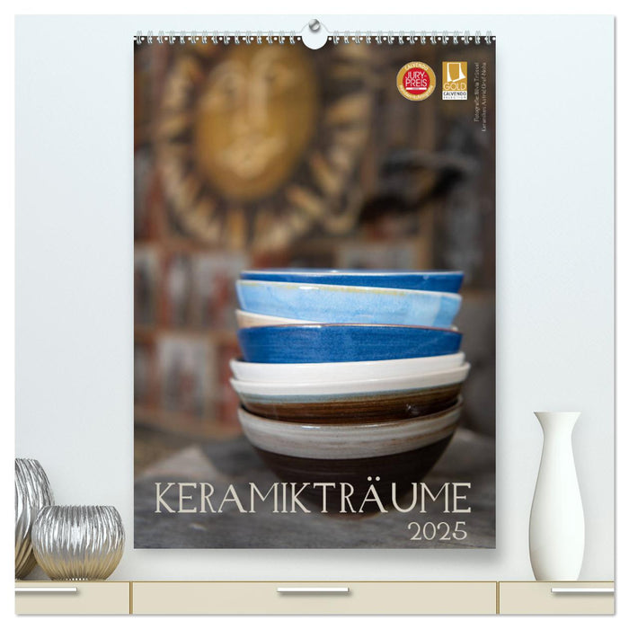 Keramikträume (CALVENDO Premium Wandkalender 2025)