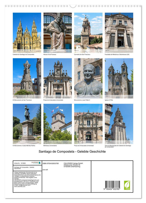 Santiago de Compostela - Gelebte Geschichte (CALVENDO Wandkalender 2025)