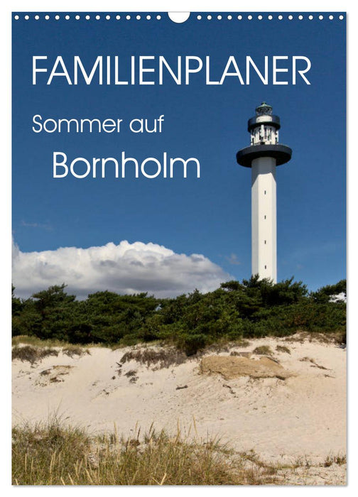 Familienplaner - Sommer auf Bornholm (CALVENDO Wandkalender 2025)