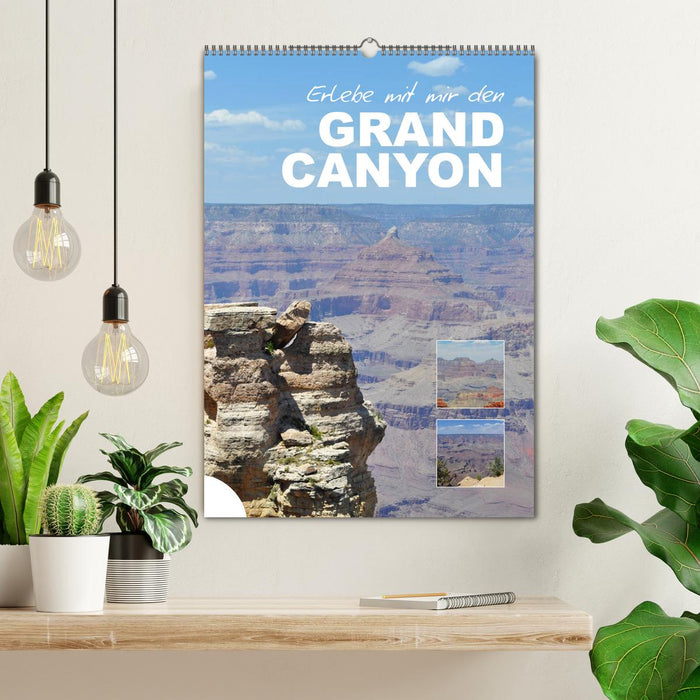 Erlebe mit mir den Grand Canyon (CALVENDO Wandkalender 2025)