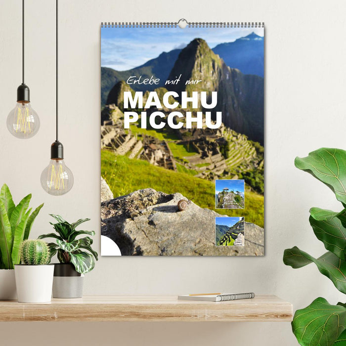 Erlebe mit mir Machu Picchu (CALVENDO Wandkalender 2025)