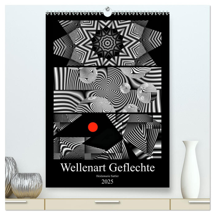 Wellenart Geflechte (CALVENDO Premium Wandkalender 2025)