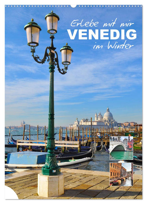 Erlebe mit mir Venedig im Winter (CALVENDO Wandkalender 2025)