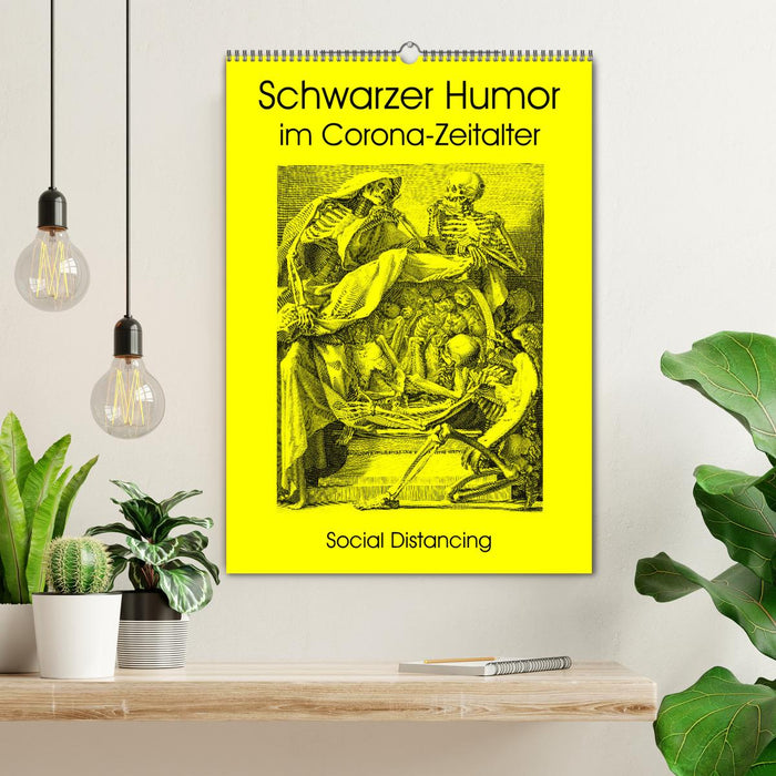 Schwarzer Humor im Corona-Zeitalter (CALVENDO Wandkalender 2025)