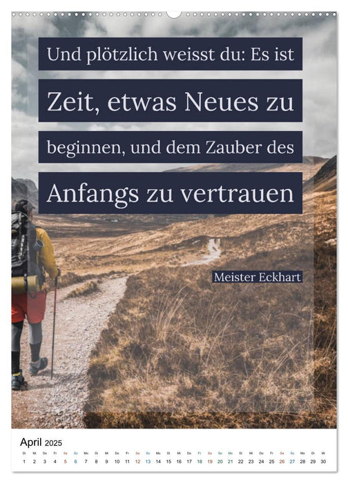 ABSCHIEDE NEUE WEGE GEHEN Weisheiten und Zitate (CALVENDO Wandkalender 2025)