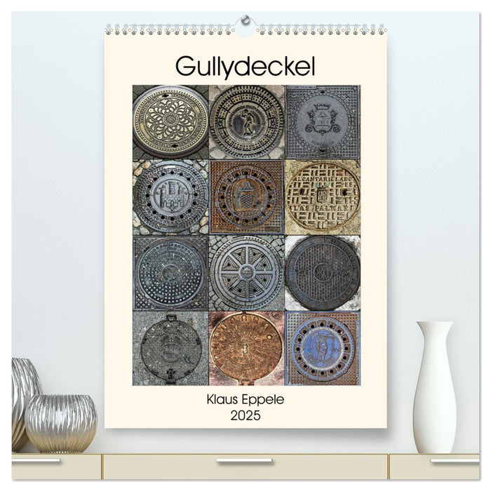 Gullydeckel (CALVENDO Premium Wandkalender 2025)