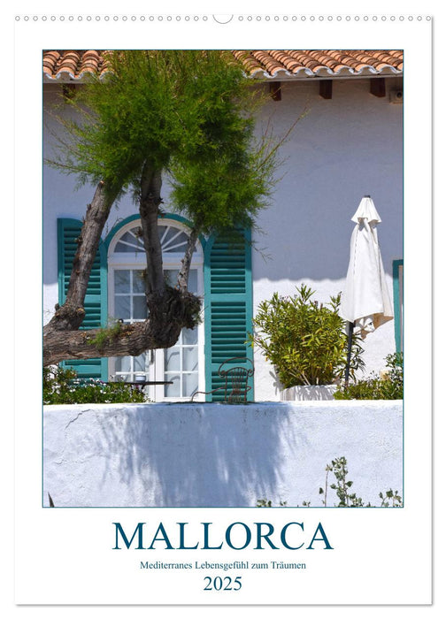 Mallorca - Mediterranes Lebensgefühl zum Träumen (CALVENDO Wandkalender 2025)