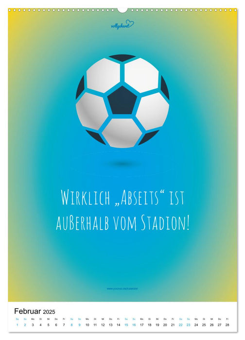 vollgeherzt: Der lustige Zitate-Wandkalender für Fußballfans und Sportbegeisterte! (CALVENDO Wandkalender 2025)