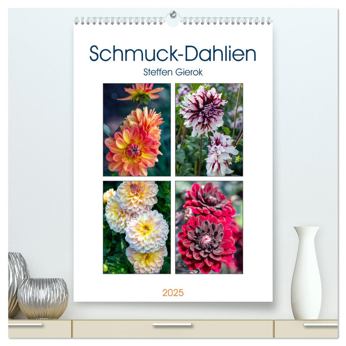 Schmuck-Dahlien (CALVENDO Premium Wandkalender 2025)