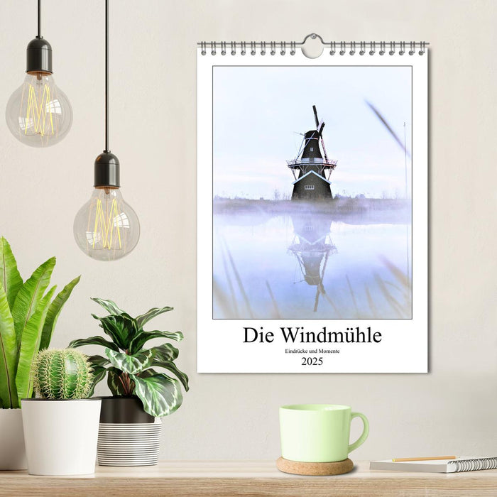 Die Windmühle - Eindrücke und Momente (CALVENDO Wandkalender 2025)