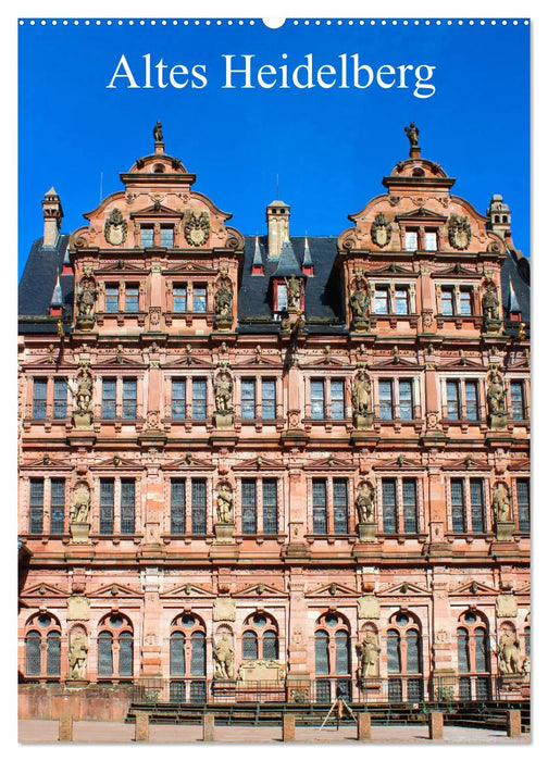 Altes Heidelberg (CALVENDO Wandkalender 2025)