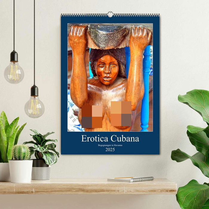 Erotica Cubana - Begegnungen in Havanna (CALVENDO Wandkalender 2025)