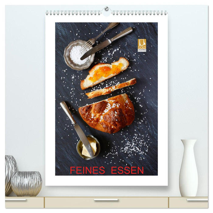 Feines Essen (CALVENDO Premium Wandkalender 2025)
