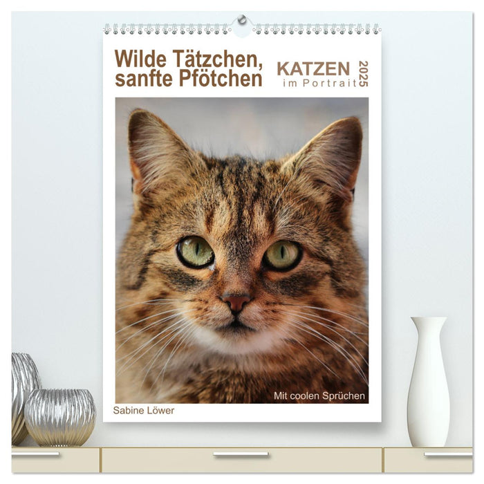 Wilde Tätzchen, sanfte Pfötchen (CALVENDO Premium Wandkalender 2025)
