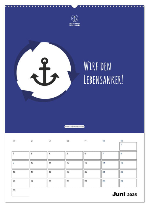 hafenprinzessin: Ankerträume & Meer - Der moderne Zitate-Wandkalender für maritime Lebensmomente! (CALVENDO Wandkalender 2025)
