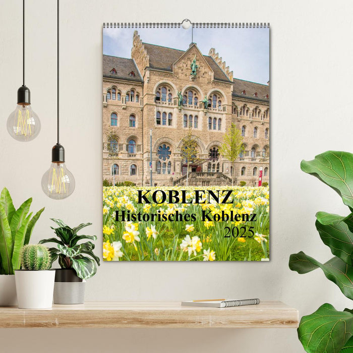 Koblenz - Historisches Koblenz (CALVENDO Wandkalender 2025)