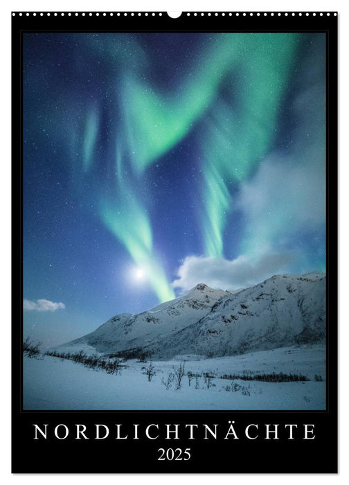 Nordlichtnächte (CALVENDO Wandkalender 2025)