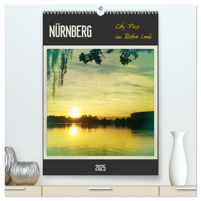 Nürnberg City Pics im Retro Look (CALVENDO Premium Wandkalender 2025)