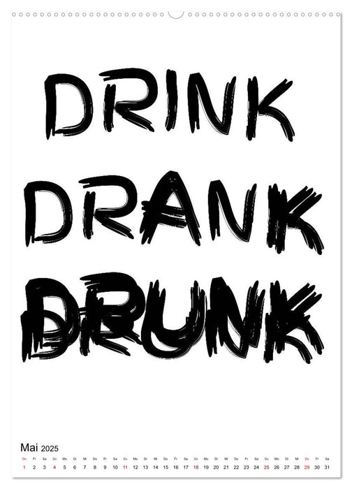 Alkohol - Lustige Trinksprüche und Grafiken (CALVENDO Wandkalender 2025)