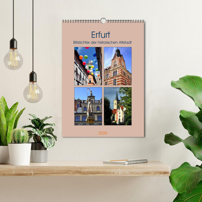 Erfurt - Blitzlichter der historischen Altstadt (CALVENDO Wandkalender 2025)