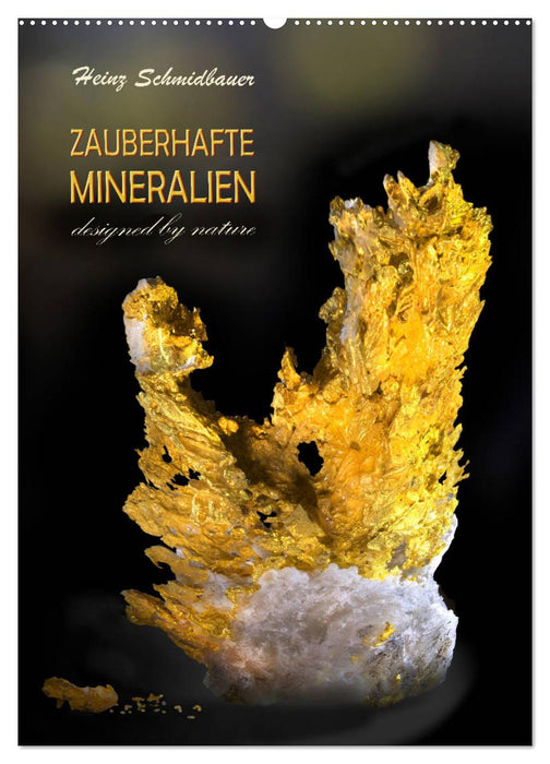 ZAUBERHAFTE MINERALIEN designed by nature (CALVENDO Wandkalender 2025)