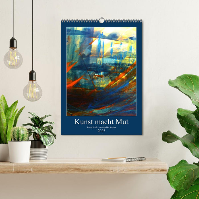 Kunst macht Mut (CALVENDO Wandkalender 2025)