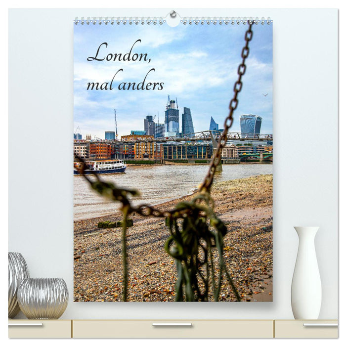 London, mal anders (CALVENDO Premium Wandkalender 2025)