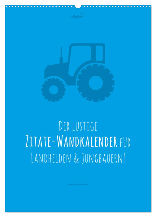 vollgeherzt: landgötter - Der lustige Zitate-Wandkalender für Landhelden und Jungbauern! (CALVENDO Wandkalender 2025)