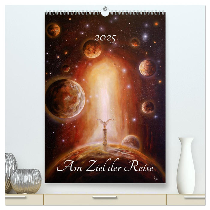 Am Ziel der Reise (CALVENDO Premium Wandkalender 2025)