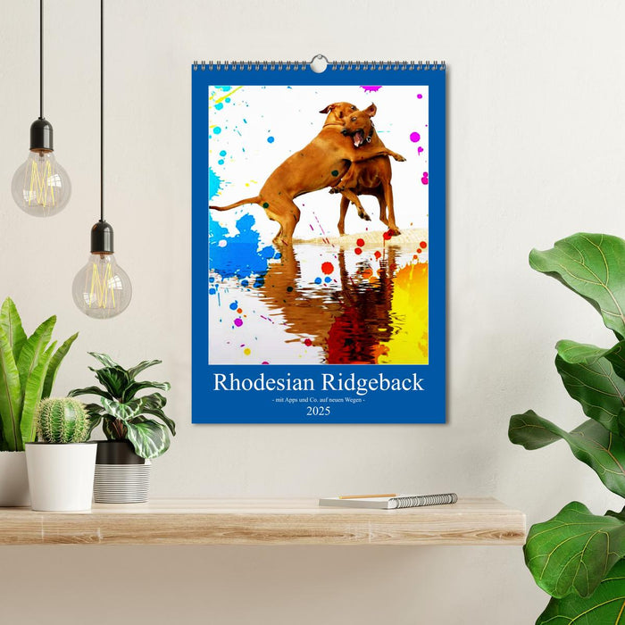 Rhodesian Ridgeback - mit Apps und Co.auf neuen Wegen - (CALVENDO Wandkalender 2025)