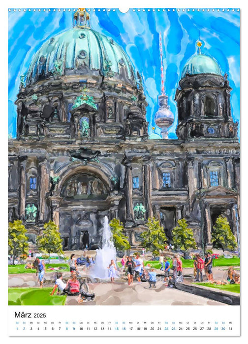 Berlin - Einmal Aquarelle mit Currywurst! (CALVENDO Premium Wandkalender 2025)