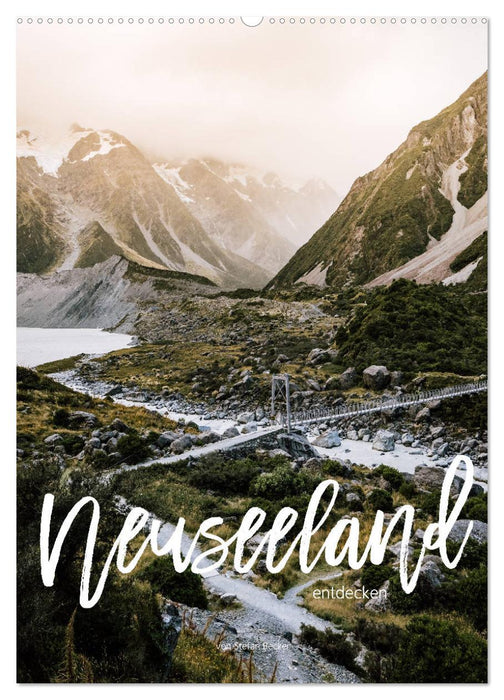 Neuseeland entdecken (CALVENDO Wandkalender 2025)