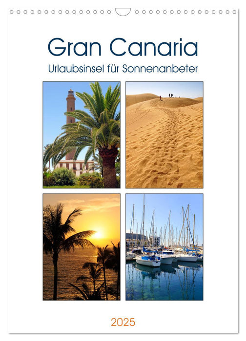 Gran Canaria - Urlaubsinsel für Sonnenanbeter (CALVENDO Wandkalender 2025)