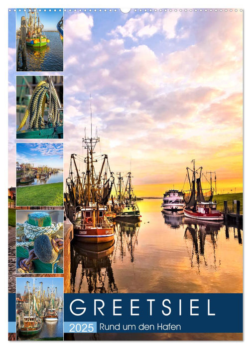 GREETSIEL Rund um den Hafen (CALVENDO Wandkalender 2025)