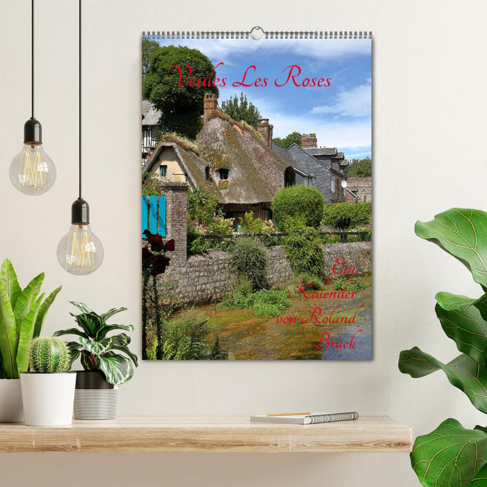 Veules Les Roses (CALVENDO Wandkalender 2025)