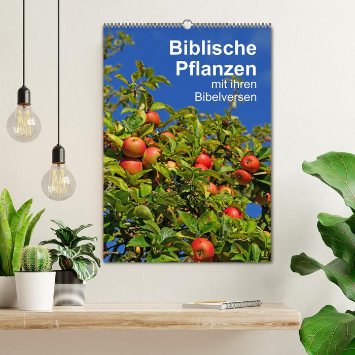 Biblische Pflanzen mit ihren Bibelversen (CALVENDO Wandkalender 2025)