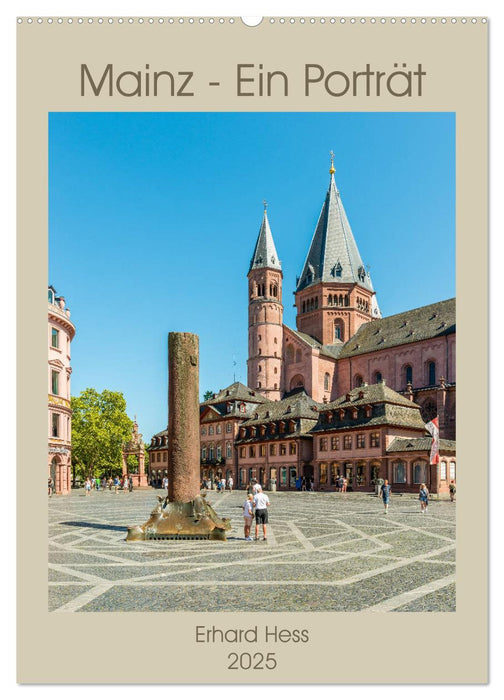 Mainz - Ein Porträt (CALVENDO Wandkalender 2025)
