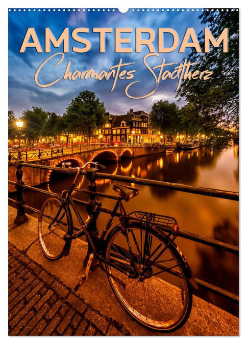 AMSTERDAM Charmantes Stadtherz (CALVENDO Wandkalender 2025)