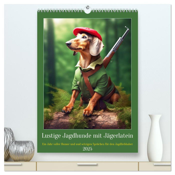 Lustige Jagdhunde mit Jägerlatein (CALVENDO Premium Wandkalender 2025)