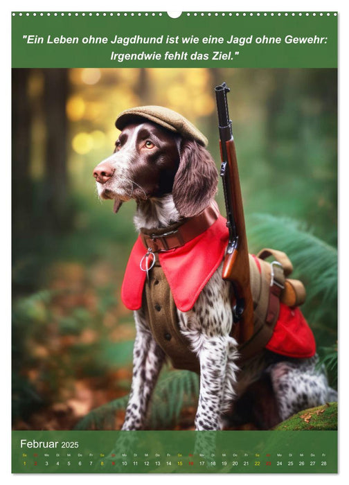 Lustige Jagdhunde mit Jägerlatein (CALVENDO Premium Wandkalender 2025)