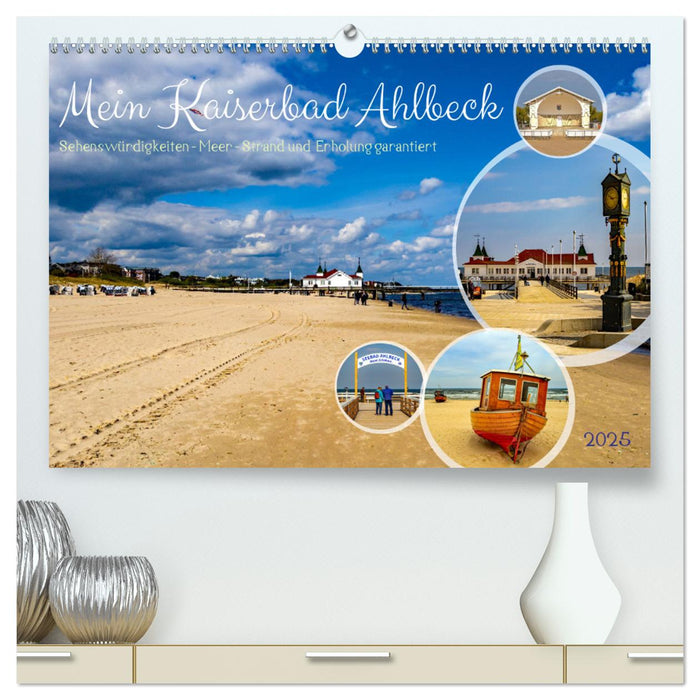 Mein Kaiserbad Ahlbeck (CALVENDO Premium Wandkalender 2025)