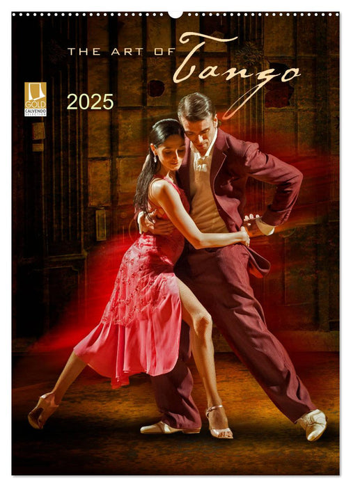 The Art Of Tango (CALVENDO Wandkalender 2025)