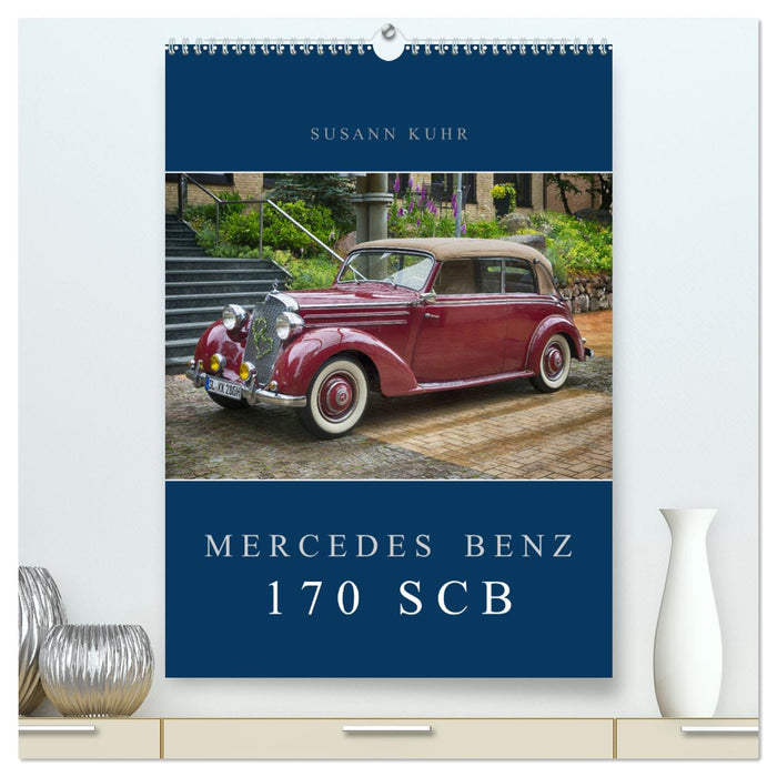 Mercedes Benz 170 SCB (CALVENDO Premium Wandkalender 2025)