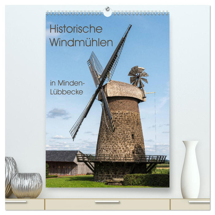 Historische Windmühlen in Minden-Lübbecke (CALVENDO Premium Wandkalender 2025)