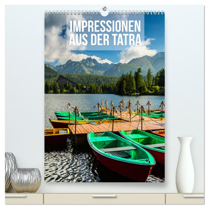 Impressionen aus der Tatra (CALVENDO Premium Wandkalender 2025)